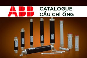Catalogue Cầu Chì Ống Trung Thế ABB
