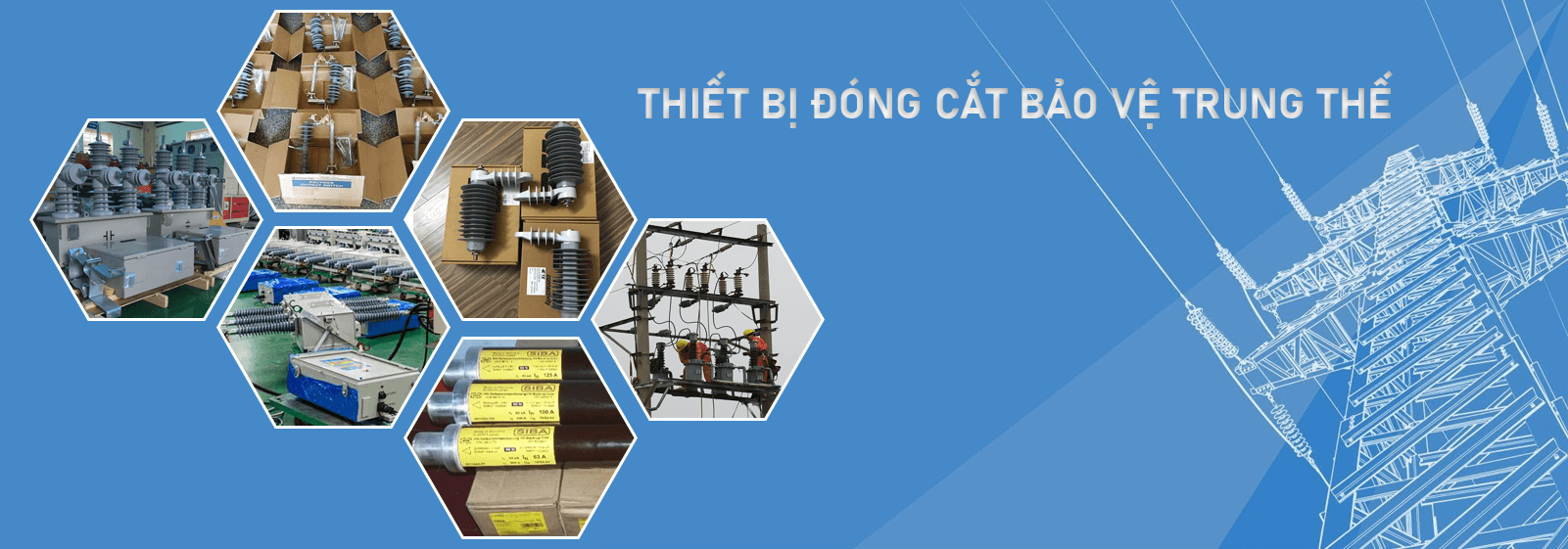 Banner thiết bị đóng cắt bảo vệ trung thế
